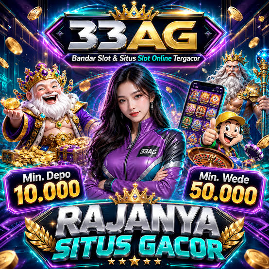 33AG - 33AG Situs Slot Online Resmi dengan Akses Daftar dan Login